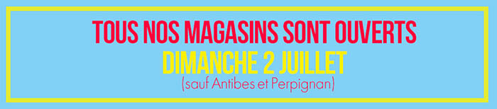 ouverture 2 juillet